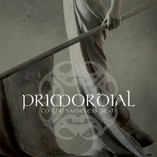 PRIMORDIAL - To The Nameless Dead (2007) CD